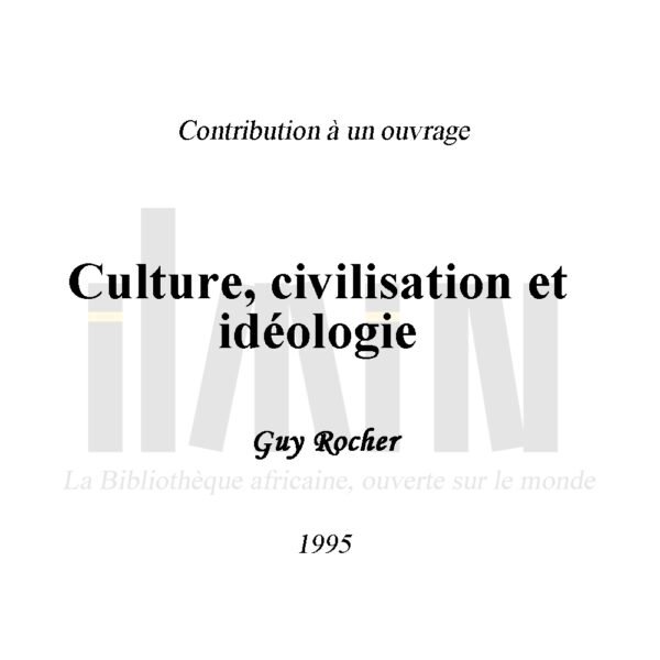 Culture, civilisation et idéologie