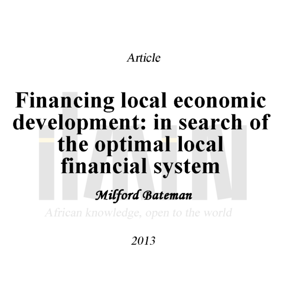 Financing local economic development: in search of the optimal local financial system