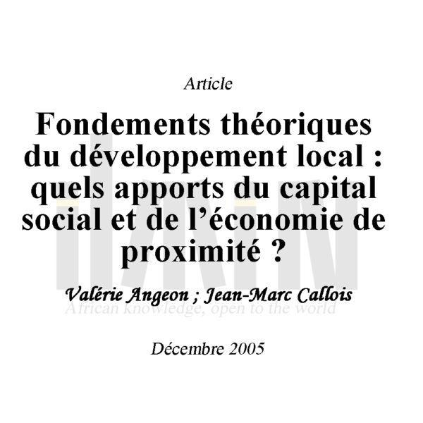 Fondements théoriques du développement local : quels apports du capital social et de l’économie de proximité ?