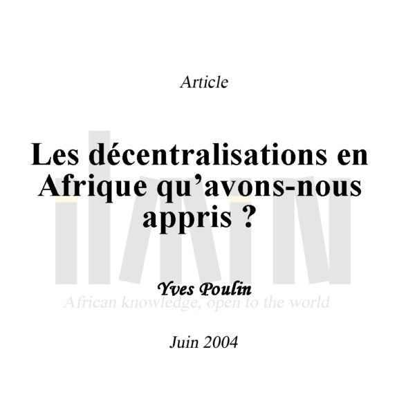 Les décentralisations en Afrique qu’avons-nous appris ?