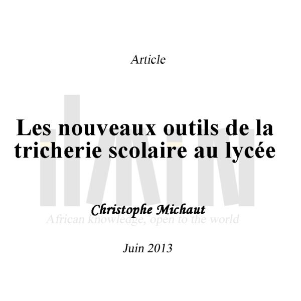 Les nouveaux outils de la tricherie scolaire au lycée