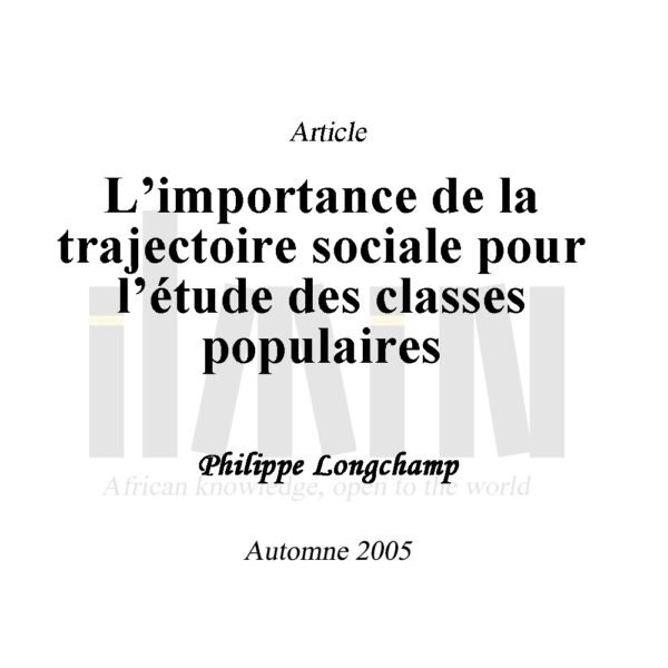 L’importance de la trajectoire sociale pour l’étude des classes populaires