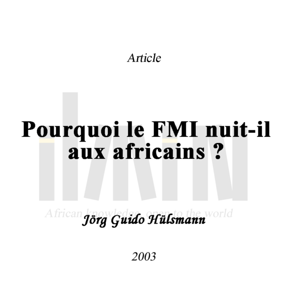 Pourquoi le FMI nuit-il aux africains ?