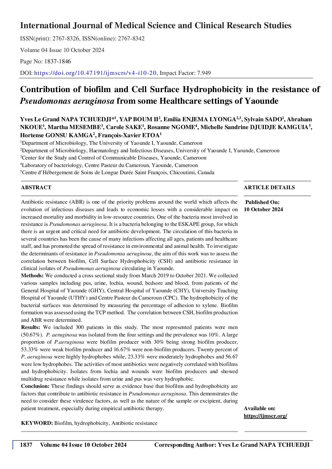 Contribution of biofilm and Cell Surface Hydrophobicity in the resistance of Pseudomonas aeruginosa from some Healthcare settings of Yaounde