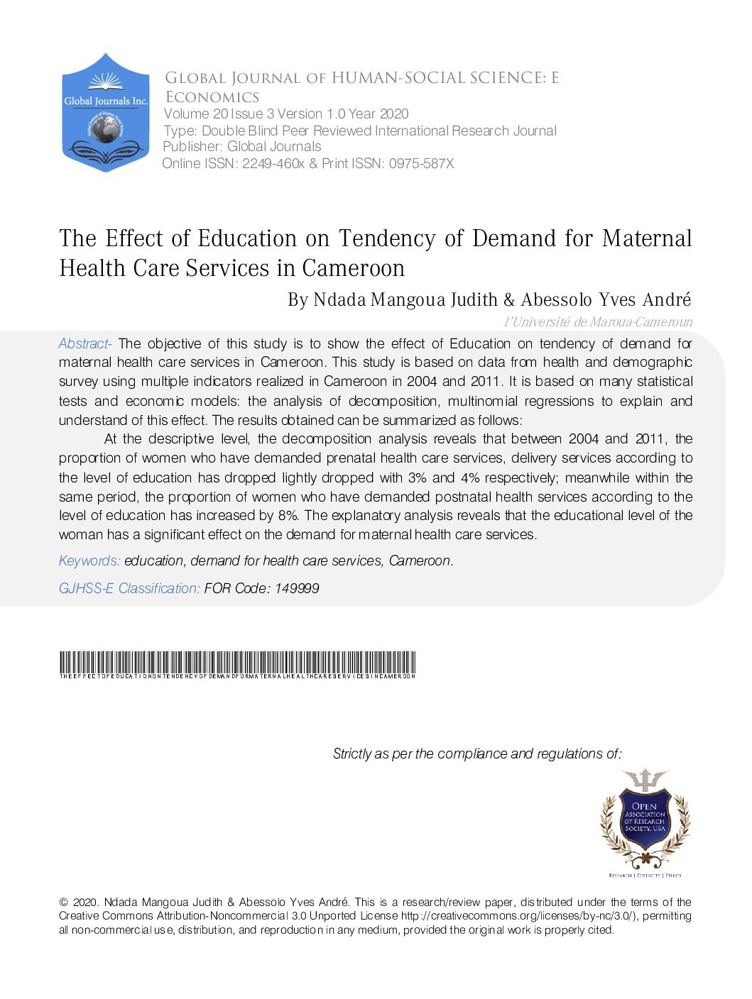 The Effect of Education on Tendency of Demand for Maternal Health Care Services in Cameroon