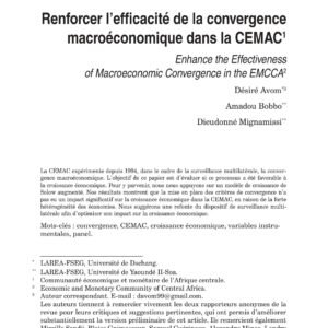 Renforcer l’efficacité de la convergence macroéconomique dans la CEMAC