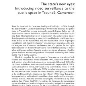 The state’s new eyes: Introducing video surveillance to the public space in Yaoundé, Cameroon