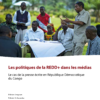 REDD+ et médias en RDC : Analyse de la presse écrite congolaise