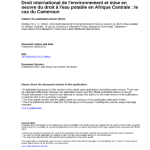 DROIT INTERNATIONAL DE L’ENVIRONNEMENT ET MISE EN ŒUVRE DU DROIT À L’EAU POTABLE EN AFRIQUE CENTRALE : LE CAS DU CAMEROUN