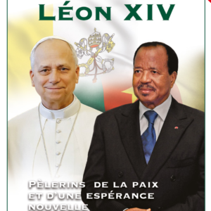 Visite apostolique du Pape Léon XIV au Cameroun : enjeux et espoirs