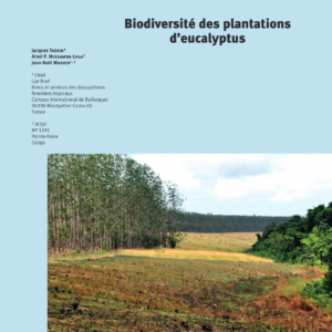 Biodiversité des plantations d'eucalyptus : Approche hiérarchique et gestion durable